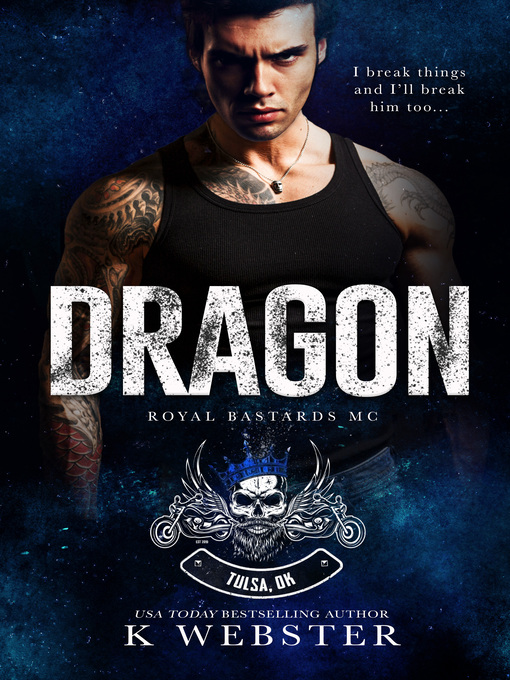 Title details for Dragon by K Webster - Available